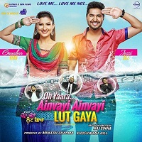 Oh Yaara Ainvayi Ainvayi Lut Gaya 2015 Hdrip Movie